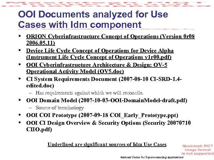OOI Documents analyzed for Use Cases with Idm component • • ORION Cyberinfrastructure Concept