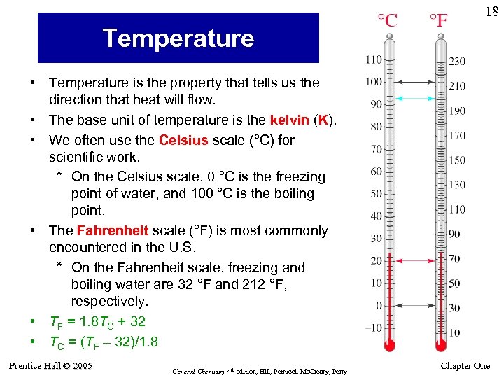 18 Temperature • Temperature is the property that tells us the direction that heat