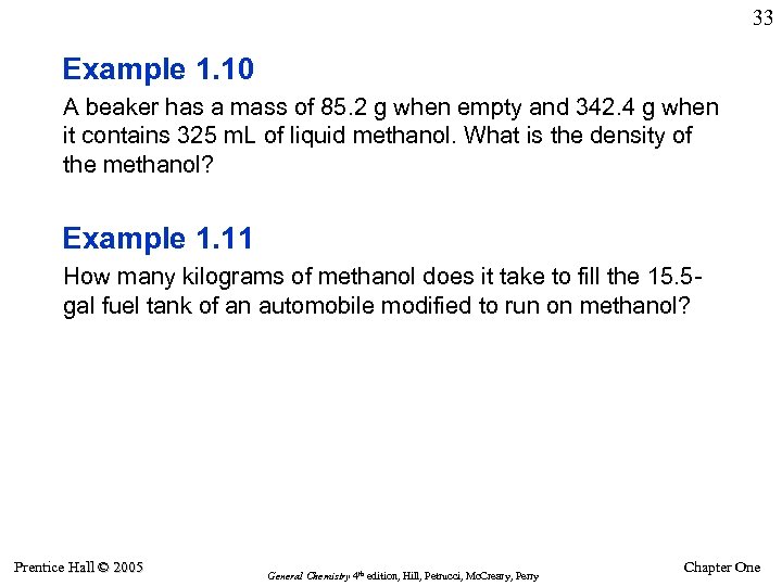 33 Example 1. 10 A beaker has a mass of 85. 2 g when