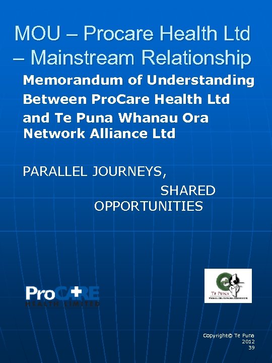 MOU – Procare Health Ltd – Mainstream Relationship Memorandum of Understanding Between Pro. Care