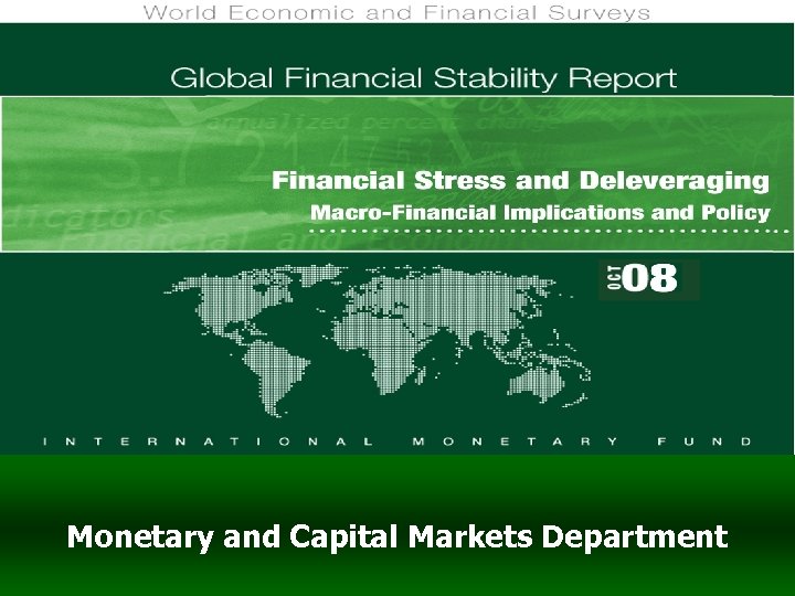 Monetary and Capital Markets Department © A. Jobst, 2008 