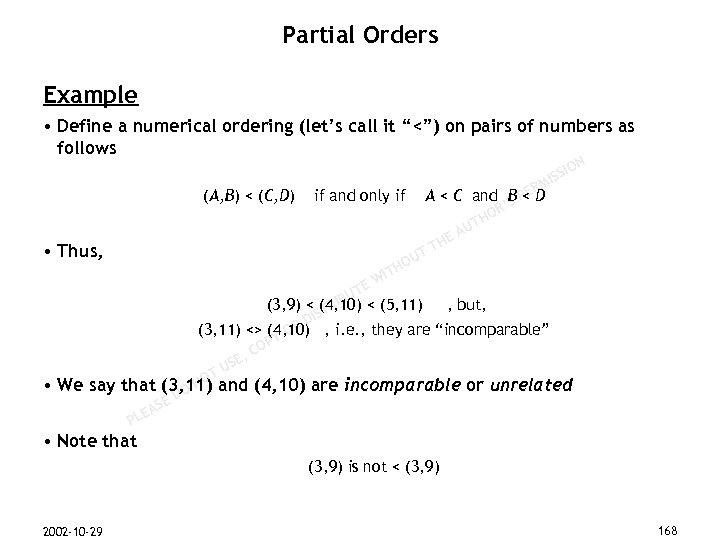 Partial Orders Example • Define a numerical ordering (let’s call it “<”) on pairs