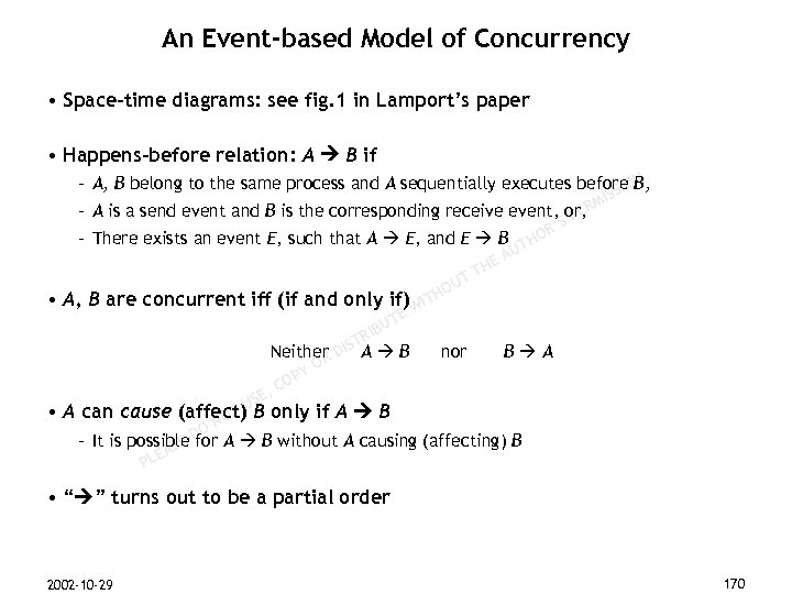 An Event-based Model of Concurrency • Space-time diagrams: see fig. 1 in Lamport’s paper