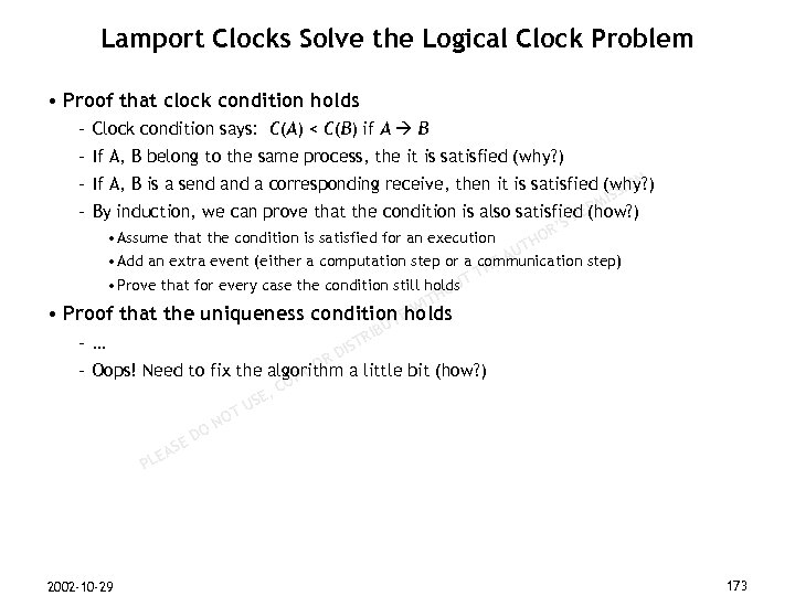 Lamport Clocks Solve the Logical Clock Problem • Proof that clock condition holds –