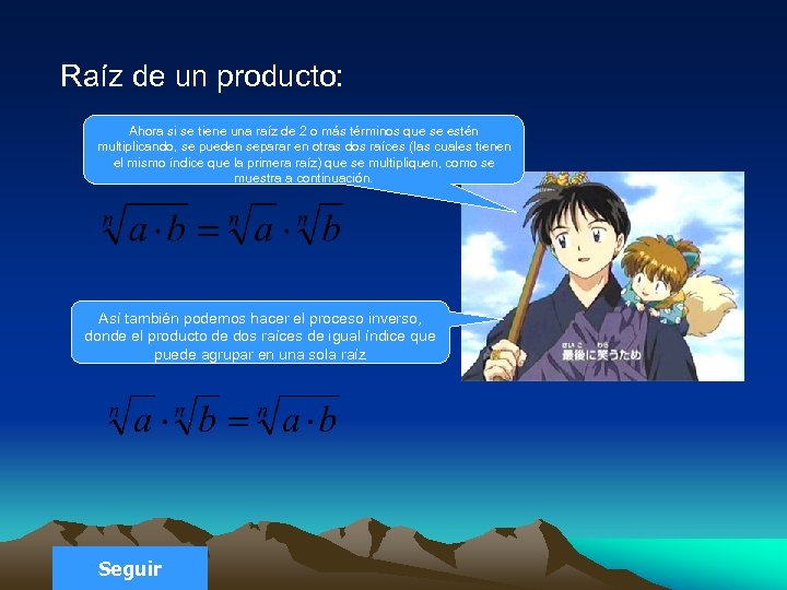 Raíz de un producto: Ahora si se tiene una raíz de 2 o más