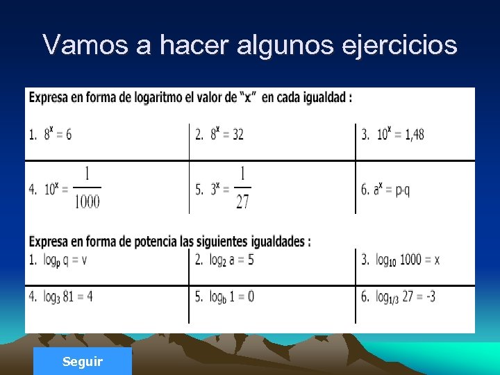 Vamos a hacer algunos ejercicios Seguir 