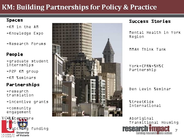 KM: Building Partnerships for Policy & Practice Spaces Success Stories -KM in the AM