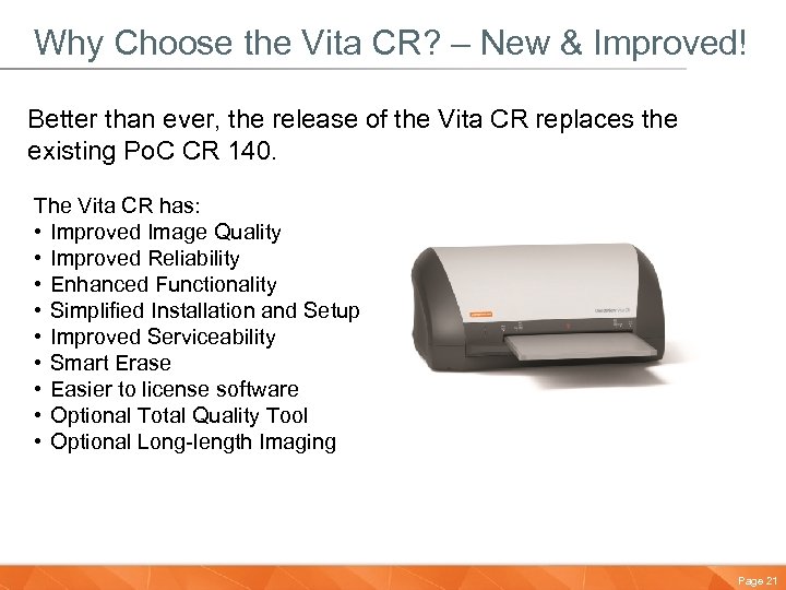 Why Choose the Vita CR? – New & Improved! Better than ever, the release