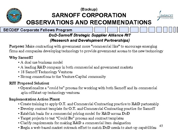 (Backup) SARNOFF CORPORATION OBSERVATIONS AND RECOMMENDATIONS SECDEF Corporate Fellows Program Do. D-Sarnoff Strategic Supplier