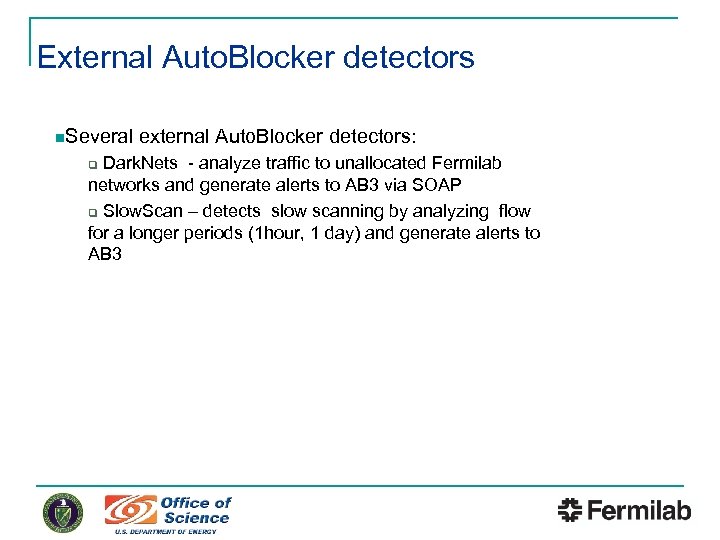 External Auto. Blocker detectors n. Several external Auto. Blocker detectors: Dark. Nets - analyze
