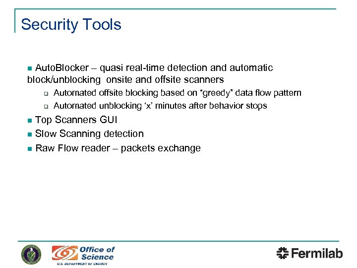 Security Tools Auto. Blocker – quasi real-time detection and automatic block/unblocking onsite and offsite