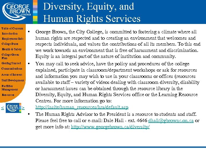 Diversity, Equity, and Human Rights Services Table of Contents Introduction • Employment Info College