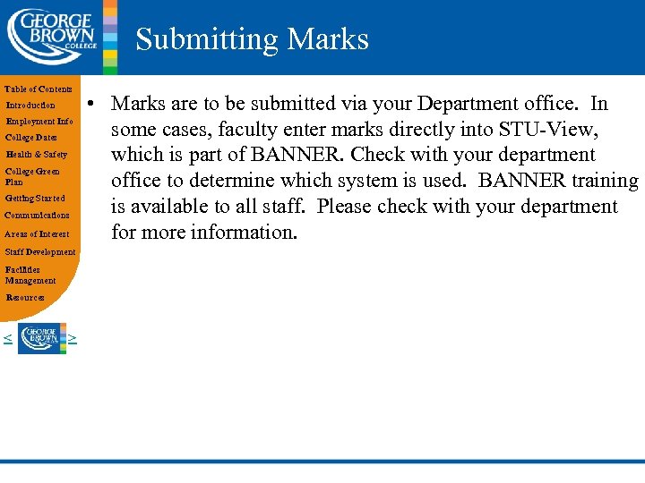 Submitting Marks Table of Contents Introduction Employment Info College Dates Health & Safety College