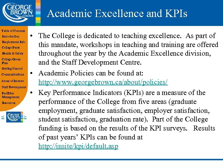 Academic Excellence and KPIs Table of Contents Introduction Employment Info College Dates Health &