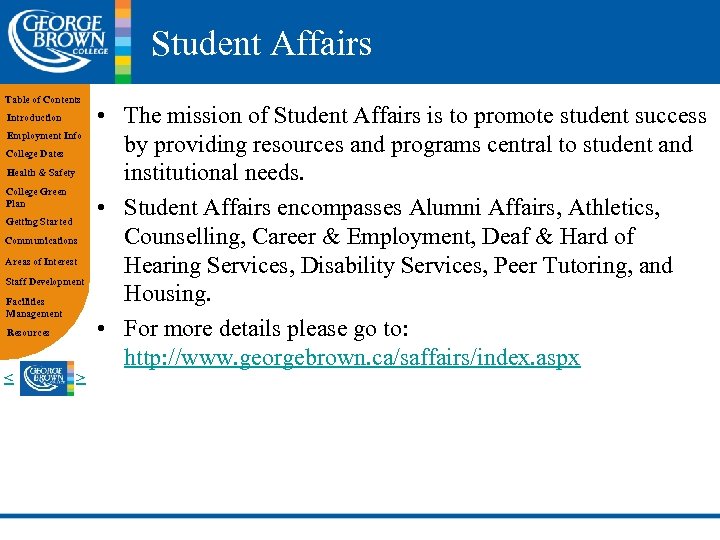 Student Affairs Table of Contents Introduction Employment Info College Dates Health & Safety College