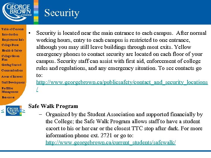 Security Table of Contents Introduction Employment Info College Dates Health & Safety College Green