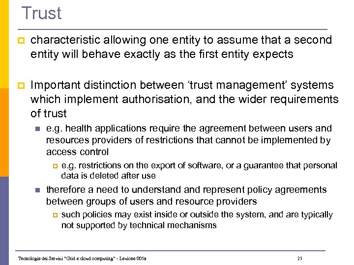 Trust p characteristic allowing one entity to assume that a second entity will behave