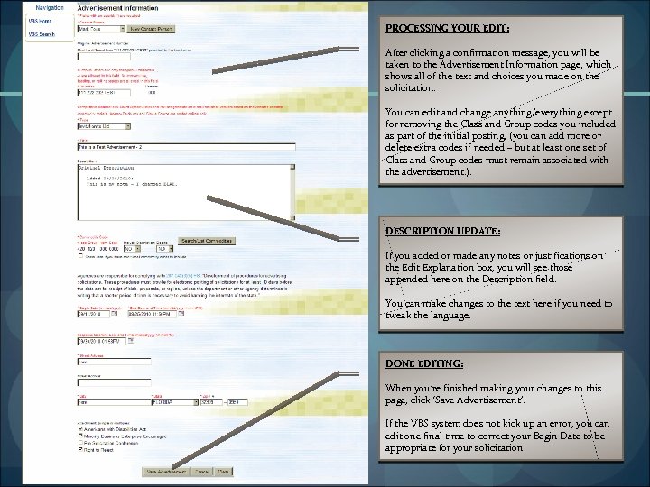 PROCESSING YOUR EDIT: After clicking a confirmation message, you will be taken to the