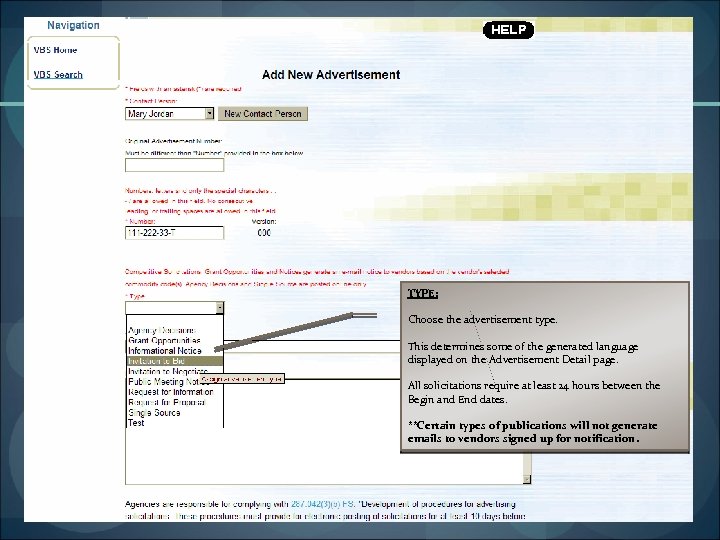 TYPE: Choose the advertisement type. This determines some of the generated language displayed on