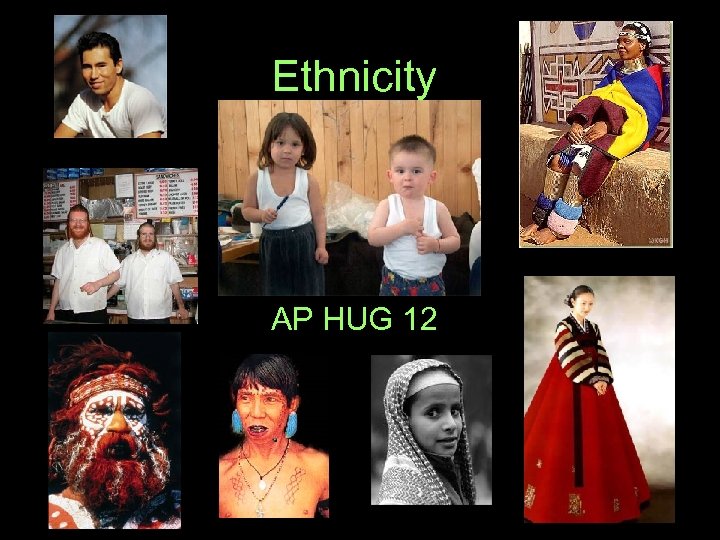 Ethnicity AP HUG 12 