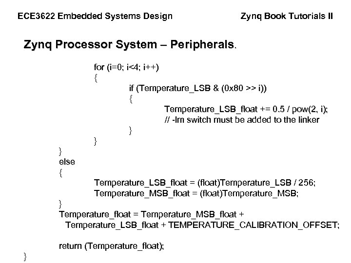 ECE 3622 Embedded Systems Design Zynq Book Tutorials II Zynq Processor System – Peripherals.