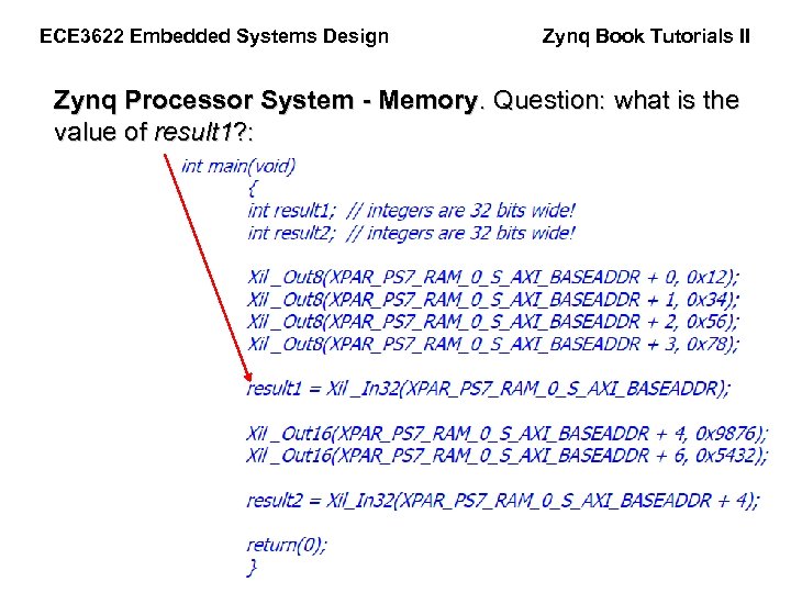 ECE 3622 Embedded Systems Design Zynq Book Tutorials II Zynq Processor System - Memory.