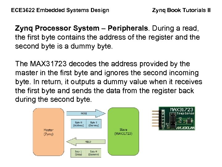 ECE 3622 Embedded Systems Design Zynq Book Tutorials II Zynq Processor System – Peripherals.