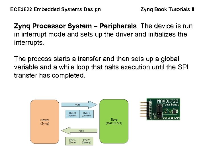 ECE 3622 Embedded Systems Design Zynq Book Tutorials II Zynq Processor System – Peripherals.