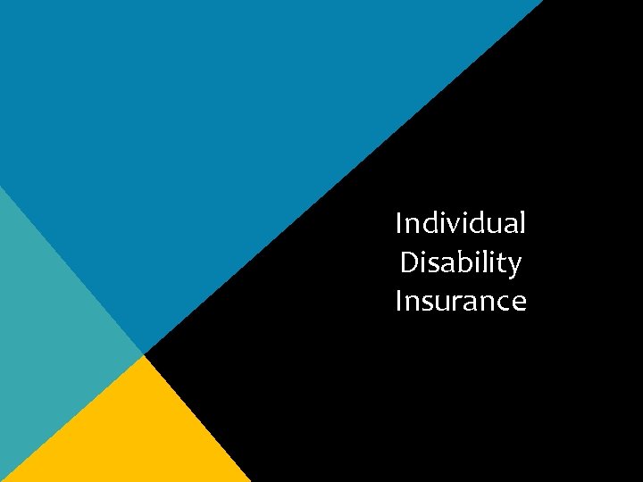 Individual Disability Insurance 