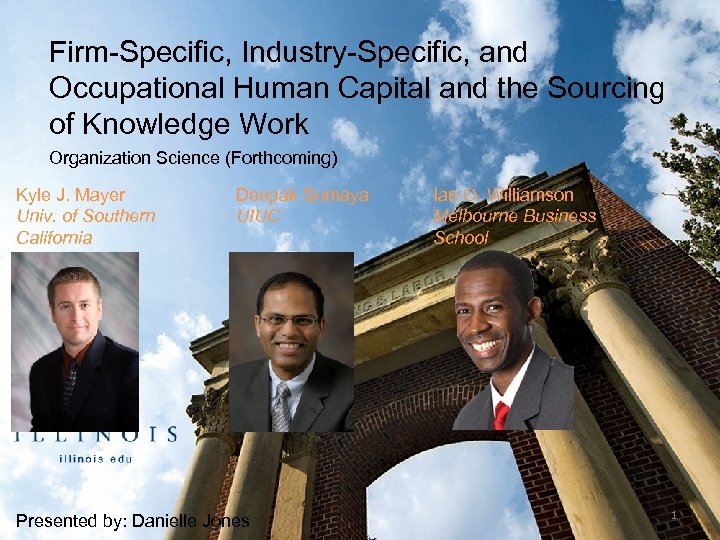 Firm-Specific, Industry-Specific, and Occupational Human Capital and the Sourcing of Knowledge Work Organization Science