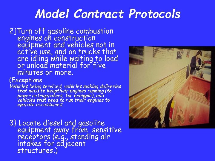 Model Contract Protocols 2]Turn off gasoline combustion engines on construction equipment and vehicles not