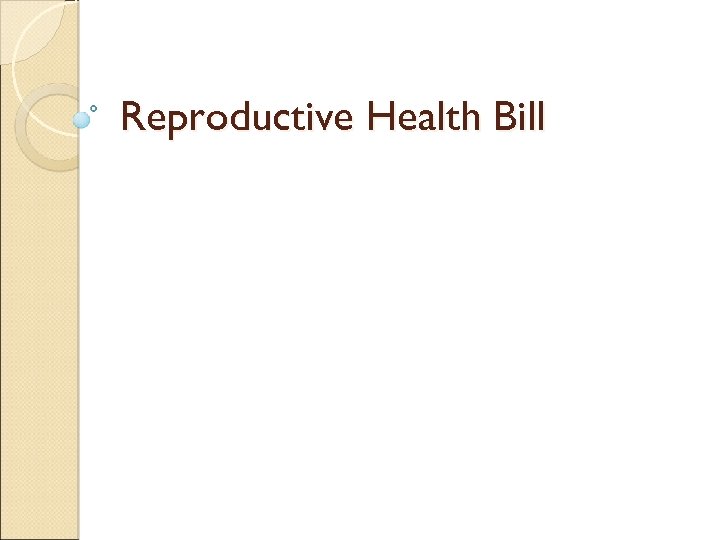 Reproductive Health Bill 