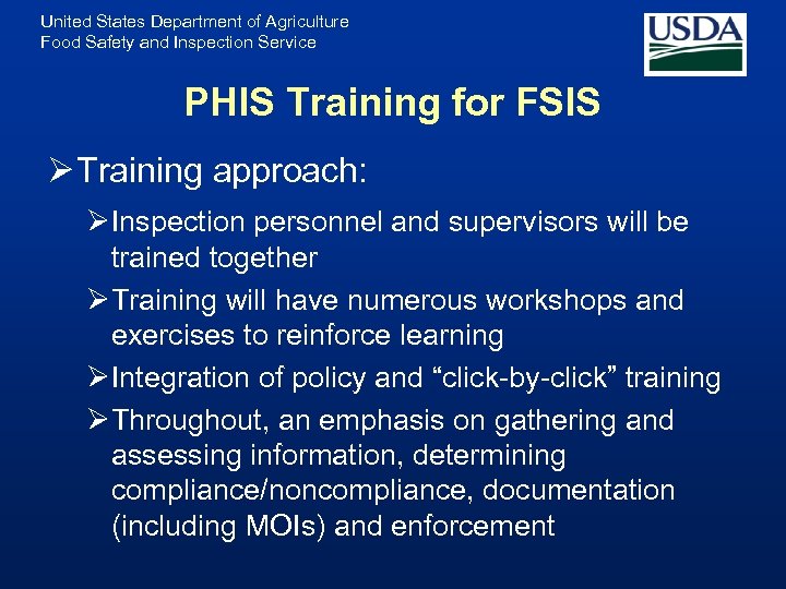 United States Department of Agriculture Food Safety and Inspection Service PHIS Training for FSIS