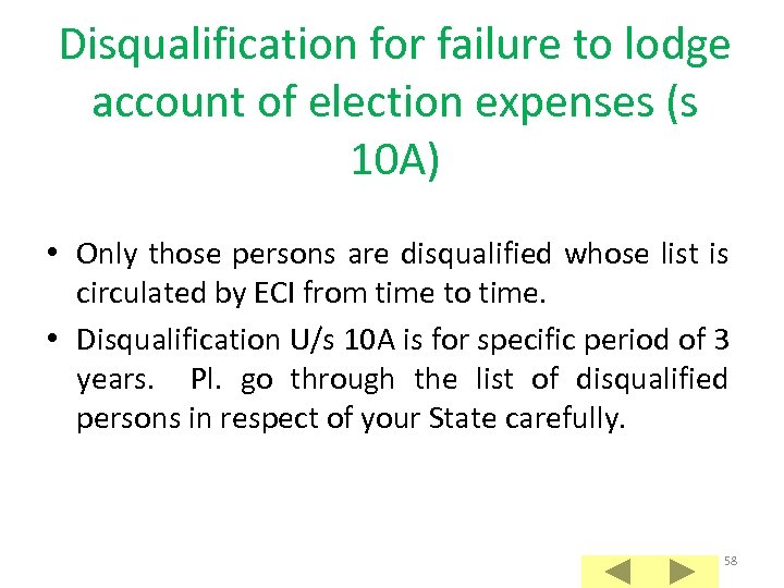 Disqualification for failure to lodge account of election expenses (s 10 A) • Only