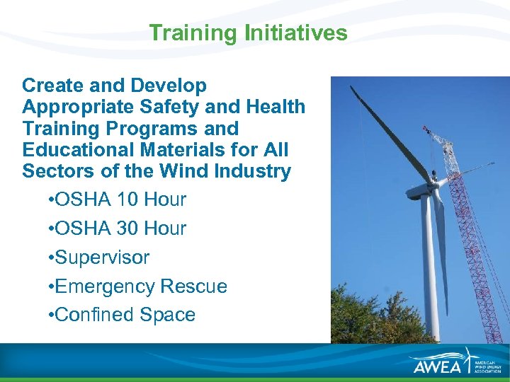 Training Initiatives Create and Develop Appropriate Safety and Health Training Programs and Educational Materials