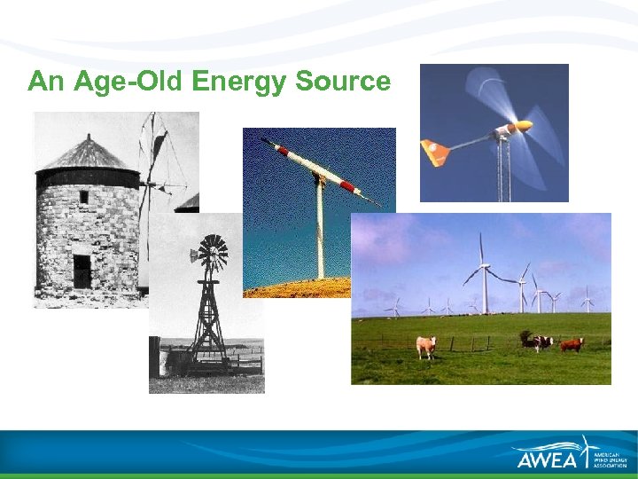 An Age-Old Energy Source 