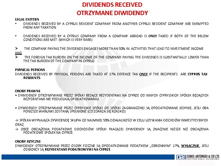 DIVIDENDS RECEIVED OTRZYMANE DIWIDENDY LEGAL ENTITIES • DIVIDENDS RECEIVED BY A CYPRUS RESIDENT COMPANY