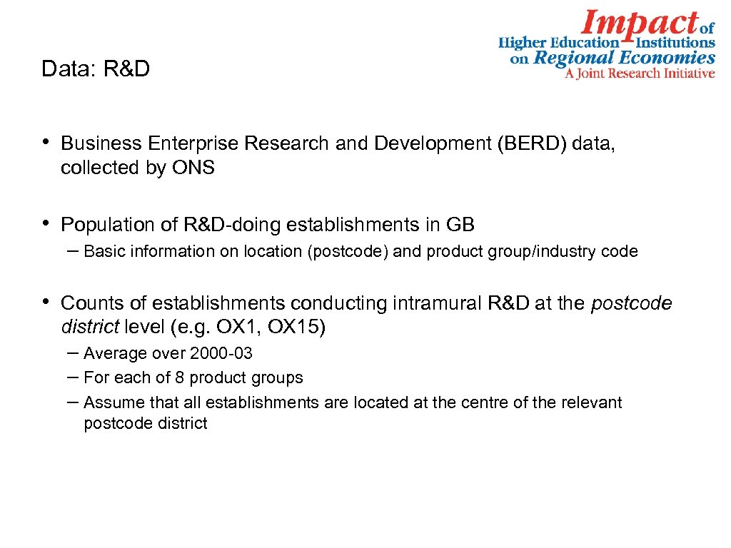 Data: R&D • Business Enterprise Research and Development (BERD) data, collected by ONS •