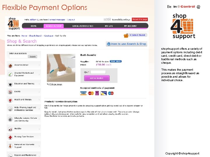 Flexible Payment Options Be @ shop 4 support offers a variety of payment options