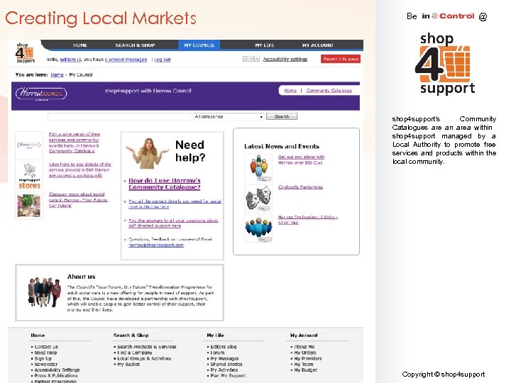 Creating Local Markets Be @ shop 4 support’s Community Catalogues are an area within