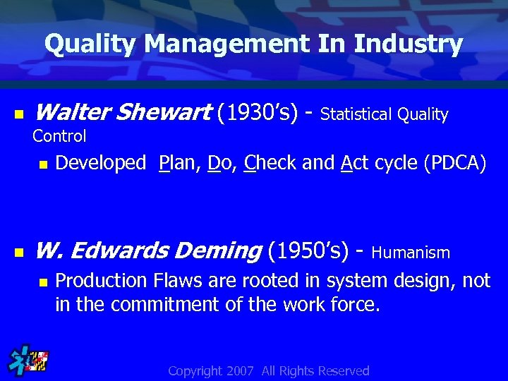 Quality Management In Industry n Walter Shewart (1930’s) - Statistical Quality Control n n