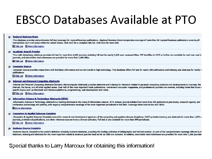 EBSCO Databases Available at PTO Special thanks to Larry Marcoux for obtaining this information!