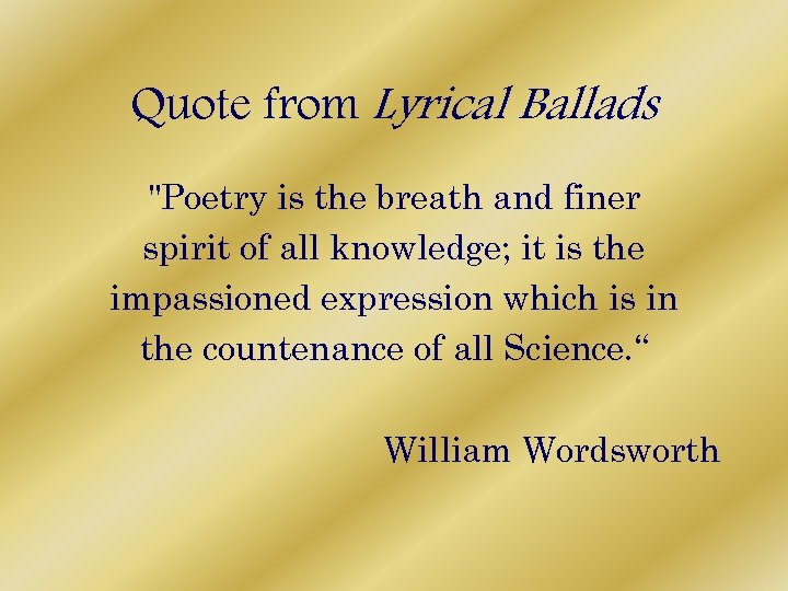 Quote from Lyrical Ballads 