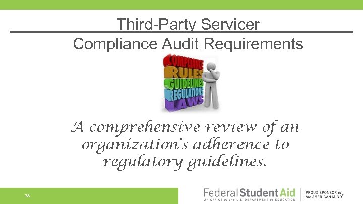 Third-Party Servicer Compliance Audit Requirements A comprehensive review of an organization's adherence to regulatory