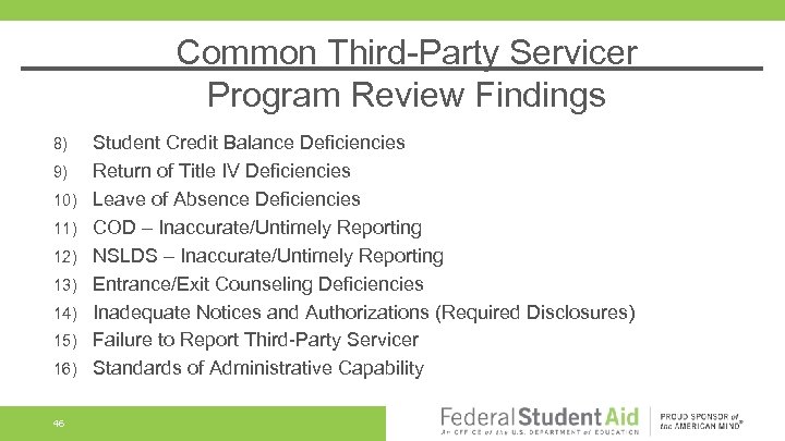 Common Third-Party Servicer Program Review Findings 8) 9) 10) 11) 12) 13) 14) 15)