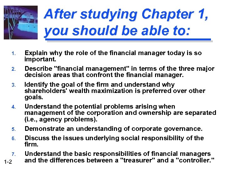 After studying Chapter 1, you should be able to: 1. 2. 3. 4. 5.
