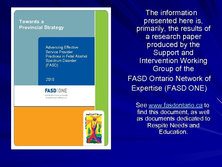 Towards a Provincial Strategy Advancing Effective Service Provider Practices in Fetal Alcohol Spectrum Disorder