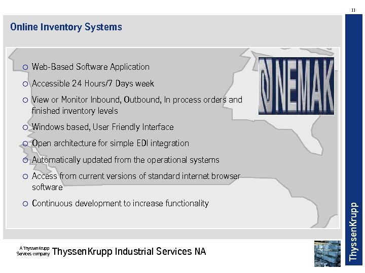 11 Online Inventory Systems Web-Based Software Application Accessible 24 Hours/7 Days week View or