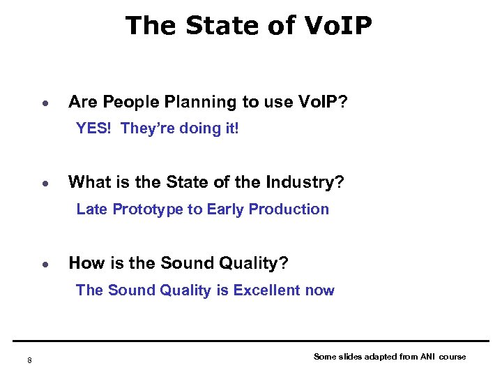 The State of Vo. IP · Are People Planning to use Vo. IP? YES!