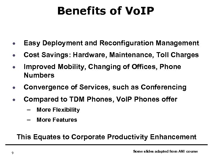 Benefits of Vo. IP · Easy Deployment and Reconfiguration Management · Cost Savings: Hardware,